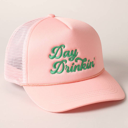Day Drinkin Texts Embroidery Mesh Back Trucker Hat: BLUSH / ONE SIZE